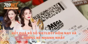 Kết Quả Xổ Số Vietlott Hôm Nay Và Thống Kê Nhanh Nhất 4 Xổ số Vietlott